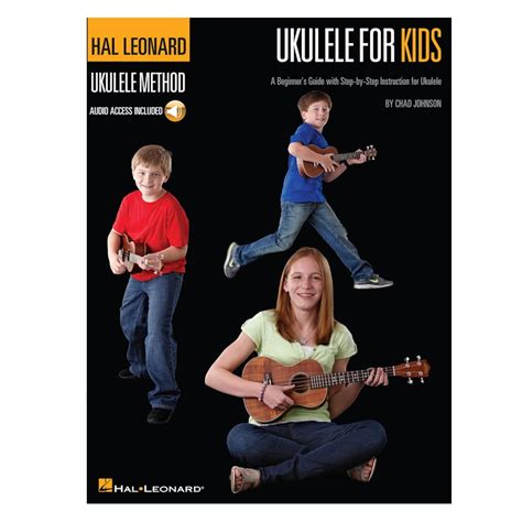 Ukulele For Kids - The Hal Leonard Ukulele Method